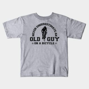 Never Underestimate An Old Guy On A Bicycle Cycling Kids T-Shirt